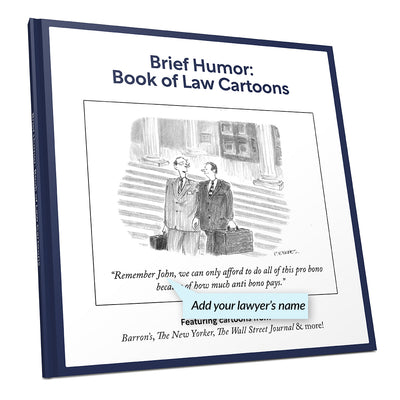 Brief Humor: Personalized Book of Law Cartoons