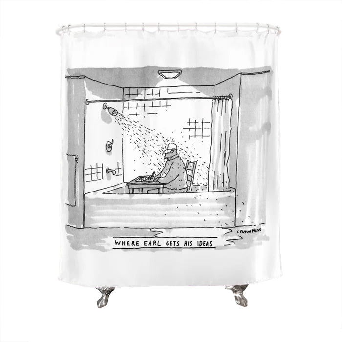 Where Earl Gets His Ideas Shower Curtain
