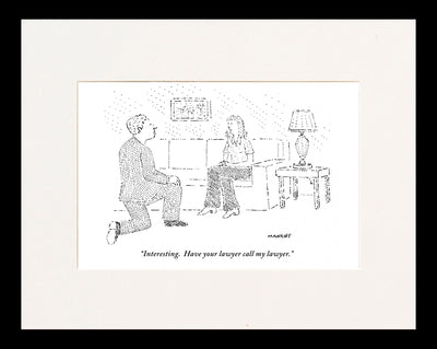 Have Your Lawyer Call My Lawyer Cartoon Print