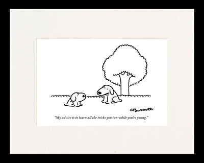 Learn All the Tricks You Can While You're Young Cartoon Print