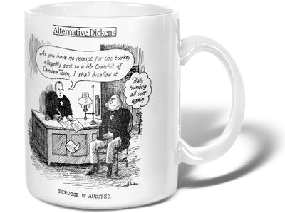 Alternative Dickens  Scrooge Is Audited.  Auditor: "As you have no receipt for the turkey allegedly sent to a Mr. Cratchit of Camden Town, I shall disallow it." Scrooge (thinking to himself): "Bah, humbug all over again."