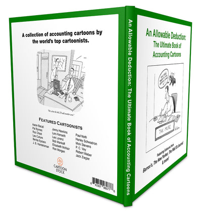 An Allowable Deduction: The Ultimate Book of Accounting Cartoons