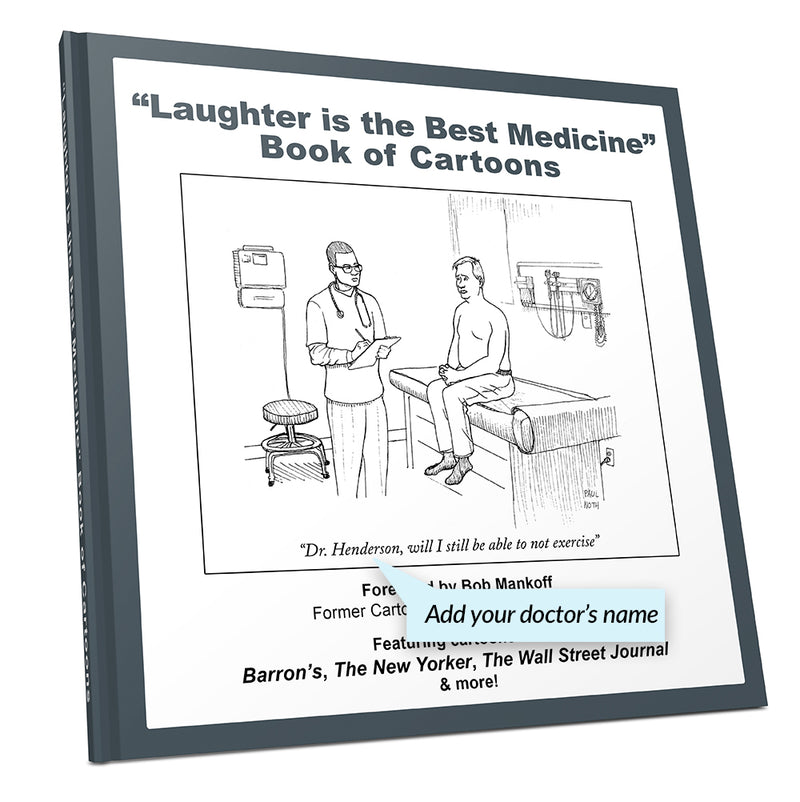 Laughter is the Best Medicine: Personalized Book of Doctor Cartoons